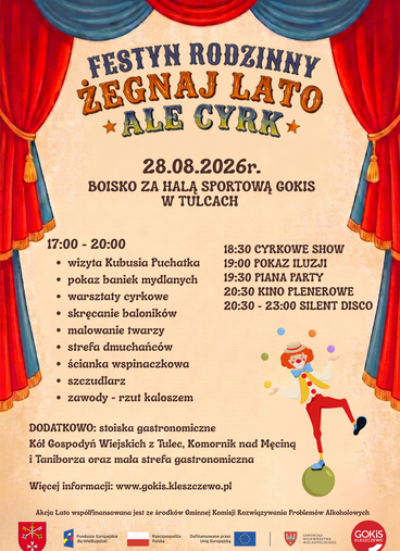 &bdquo;Zakończenie Lata w Tulcach, Ale Cyrk!&rdquo;