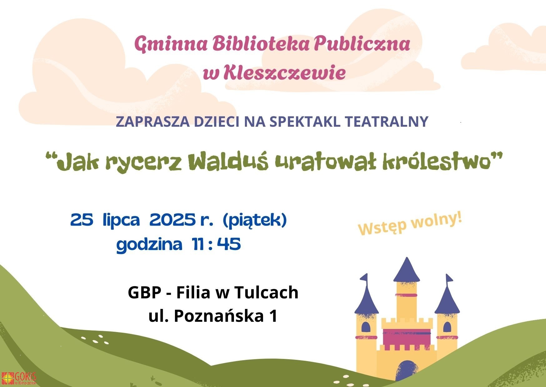 Jak rycerz Walduś uratował kr&oacute;lestwo. Spektakl teatralny dla dzieci.